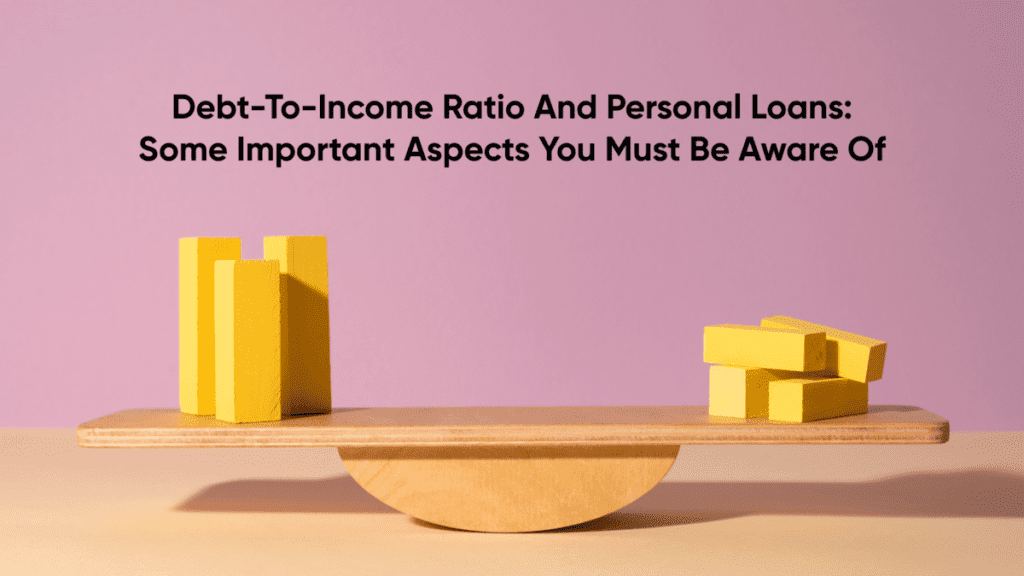 Debt-to-income ratio and personal loans